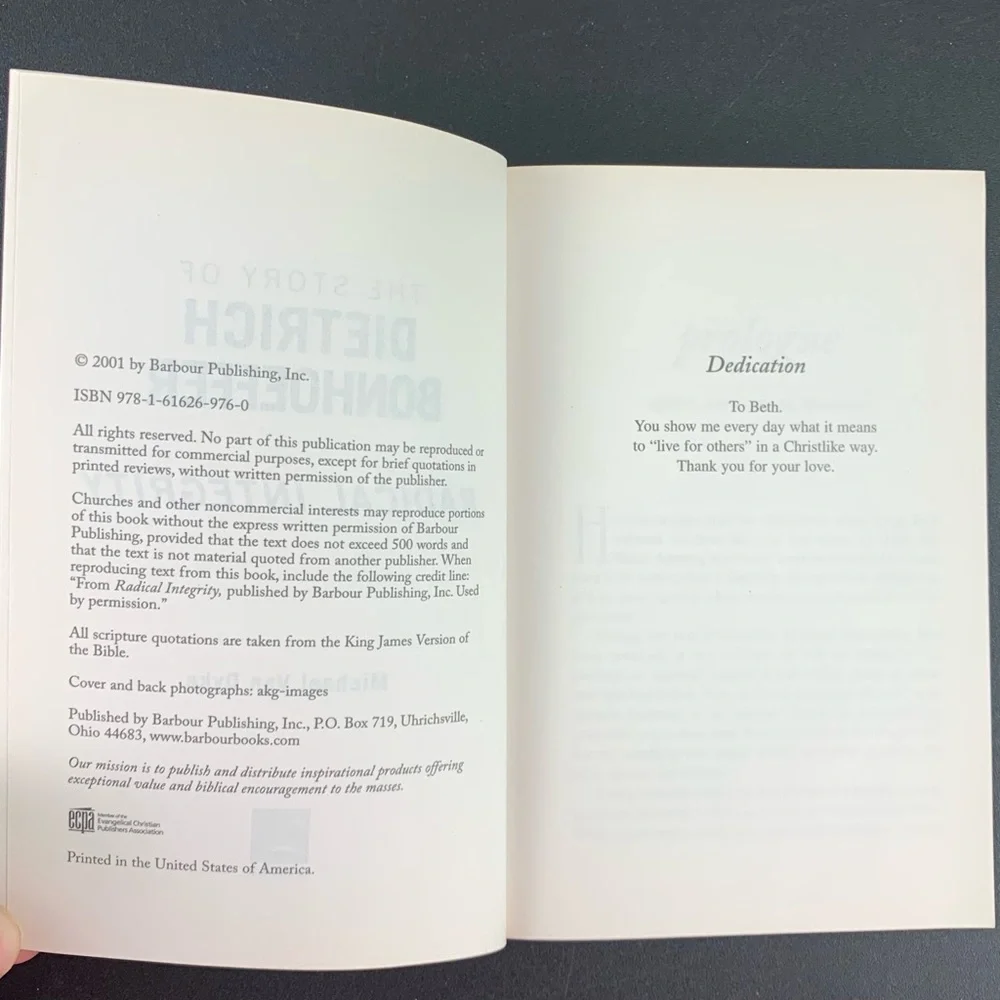 The Story of Dietrich Bonhoeffer: Radical Integrity by Michael Van Dyke. 2001.